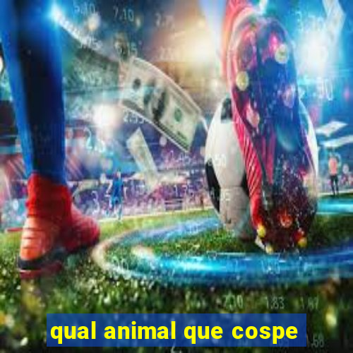 qual animal que cospe